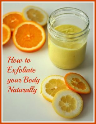 How to Exfoliate your Body Naturally
