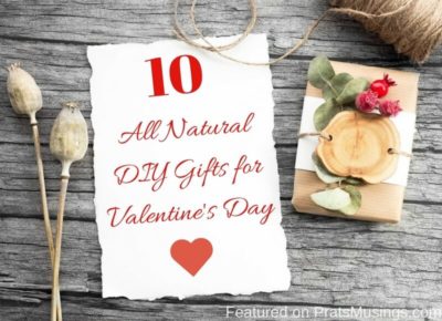 Natural DIY Gifts for Valentine's Day