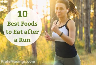 10 Best Foods to Eat after a Run