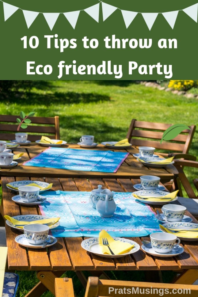 Tips to Throw an Eco Friendly Party
