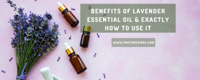 Benefits Of Lavender Essential Oil