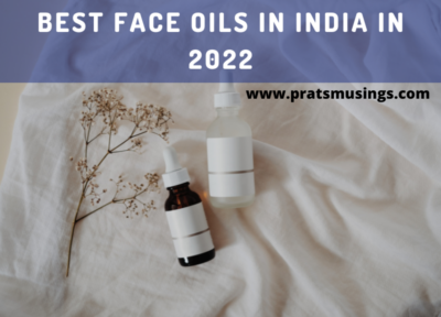 Best face oils in India