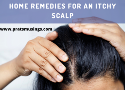 Home remedies for an itchy scalp